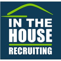 IN THE HOUSE RECRUITING - Recruitment Agency Profile