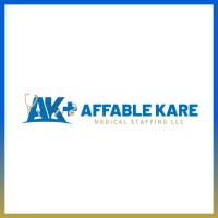 Affable Kare Medical Staffing LLC - Recruitment Agency Profile