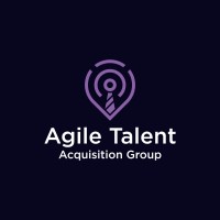 Agile Talent Acquisition Group - Recruitment Agency Profile