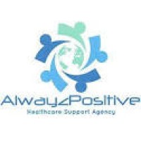Alwayzpositive Healthcare Support Agency Ltd - Recruitment Agency Profile