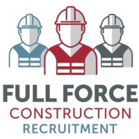 Full Force Construction Recruitment - Recruitment Agency Profile