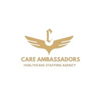 Care Ambassadors Healthcare Staffing Agency - Recruitment Agency Profile
