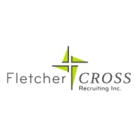 FletcherCROSS Recruiting Inc. - Recruitment Agency Profile