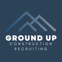 Ground Up Construction Recruiting - Recruitment Agency Profile