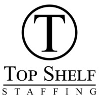 Top Shelf Staffing,LLC - Recruitment Agency Profile