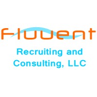 Fluuent Recruiting and Consulting, LLC - Recruitment Agency Profile