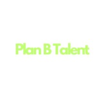 Plan B Talent Ltd - Recruitment Agency Profile