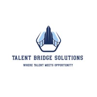 Talent Bridge Solutions - Recruitment Agency Profile