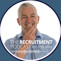 The Recruitment Podcast with Rhys Jones - Recruitment Agency Profile